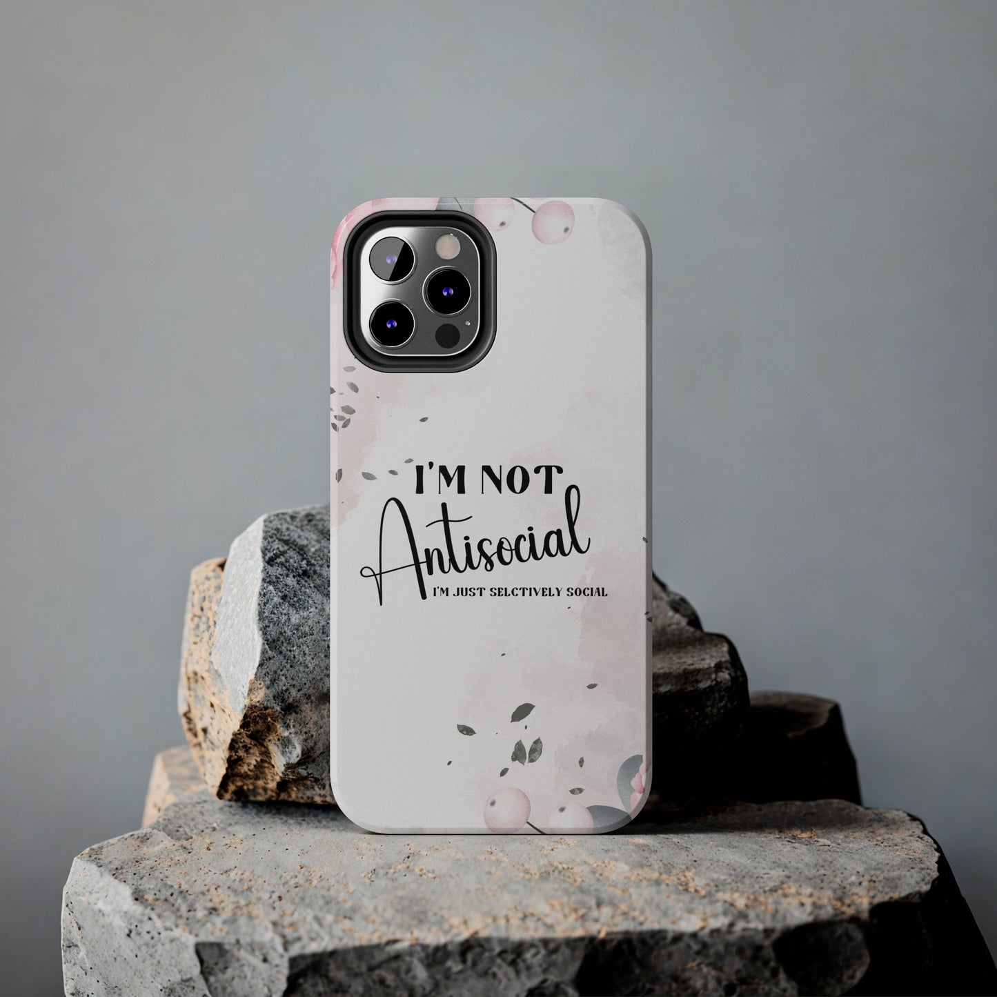 I’m not Antisocial I’m just selectively social iPhone case, Funny iphone case