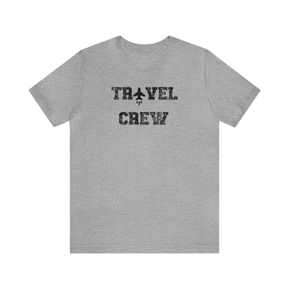 Travel crew, matching travel shirt