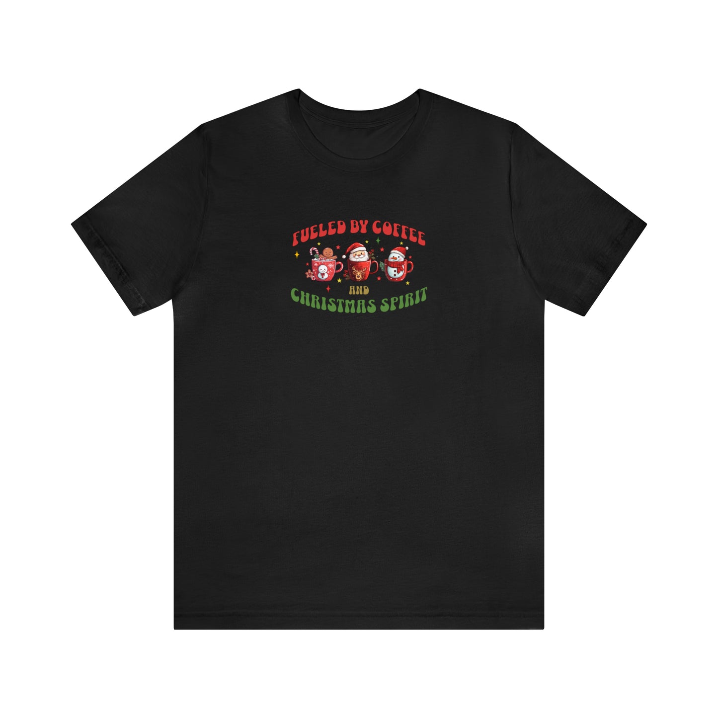 Fueled by coffee and christmas cheer, christmas coffee shirt