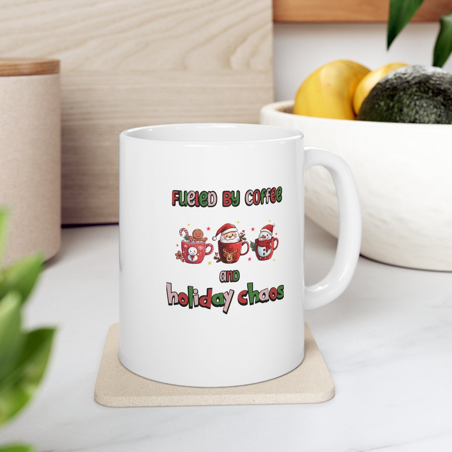 Fueled by coffee and holiday chaos, funny christmas mug