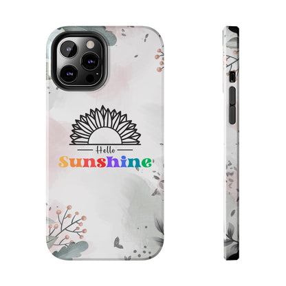 Hello sunshine iPhone case, Tough Phone Cases