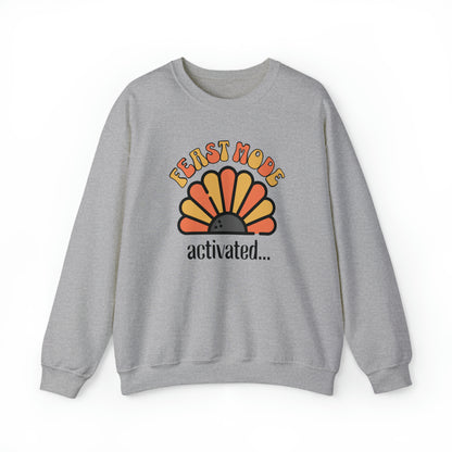 Feast mode, thanksgiving sweatshirt