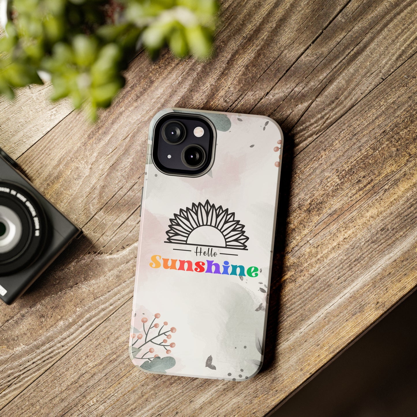 Hello sunshine iPhone case, Tough Phone Cases