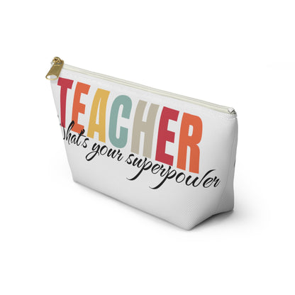 Teacher what's your superpower pouch, teacher organizer pouch