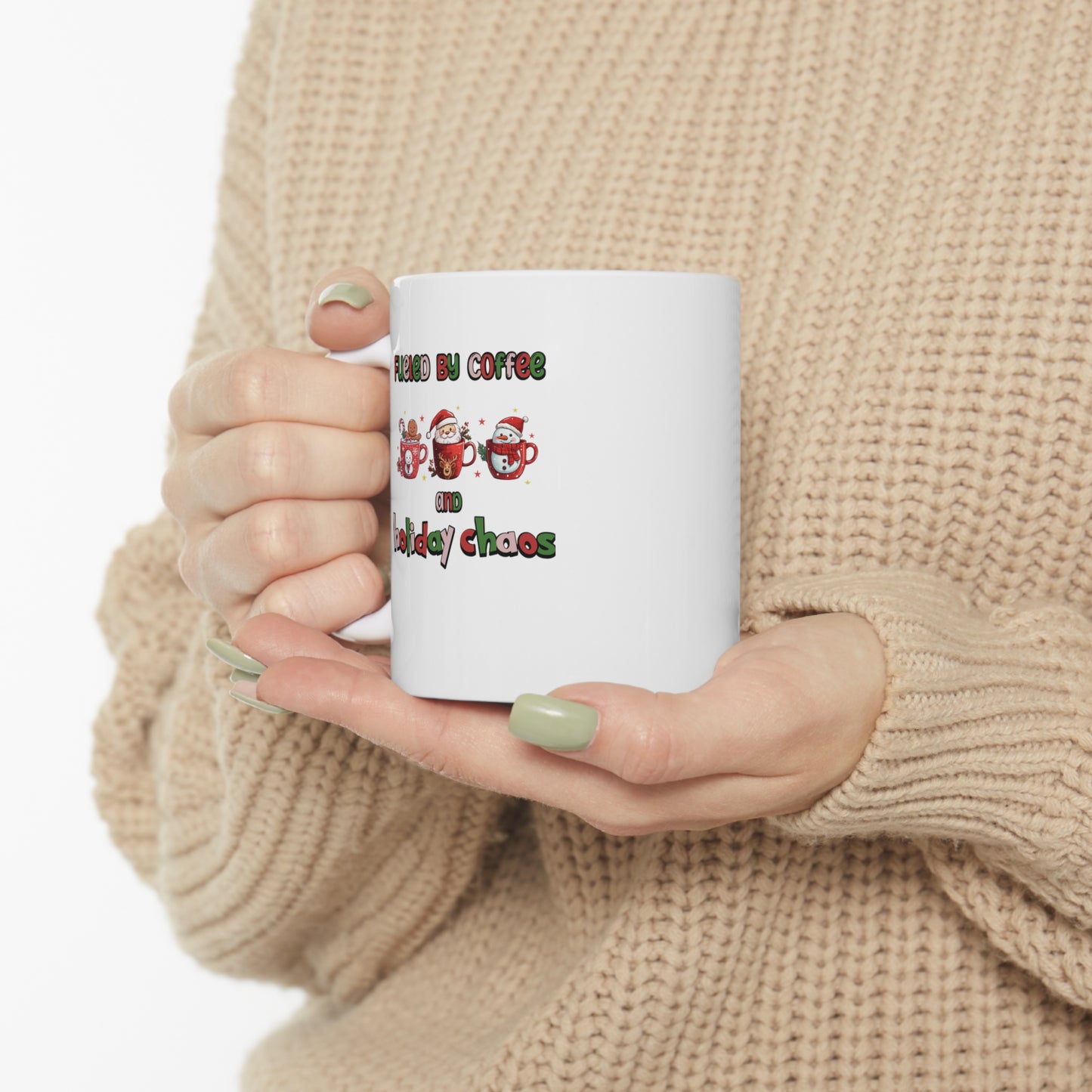 Fueled by coffee and holiday chaos, funny christmas mug