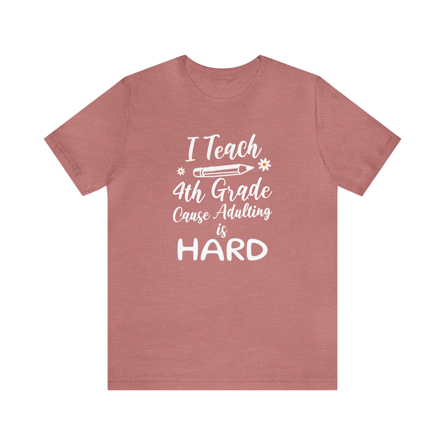 Funny 4th grade teacher shirt for back to school teacher appreciation gift