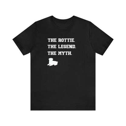 The Rottweiler. The Legend. The Myth, Rottweiler shirt