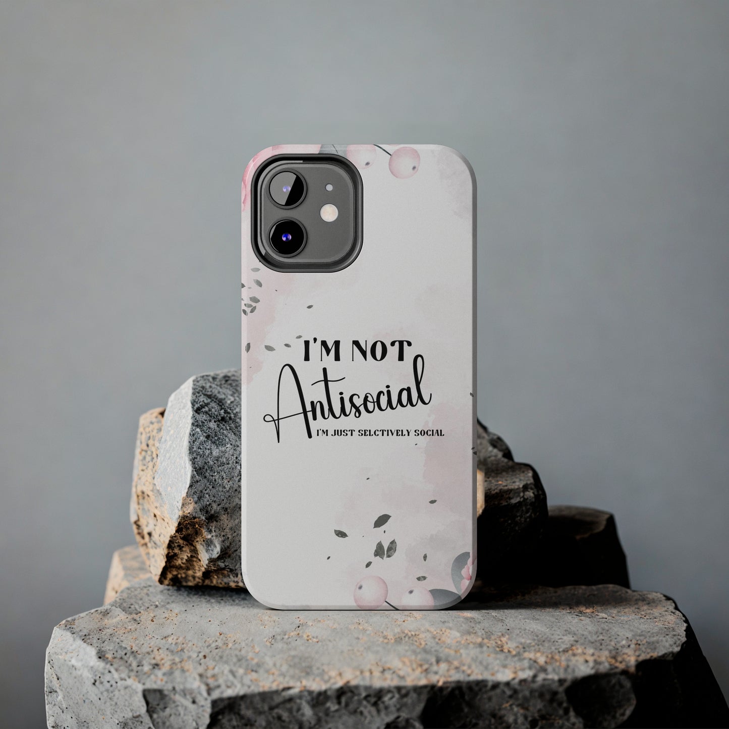 I’m not Antisocial I’m just selectively social iPhone case, Funny iphone case