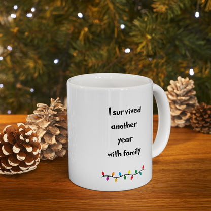 I survived another christmas with family, funny christmas mug