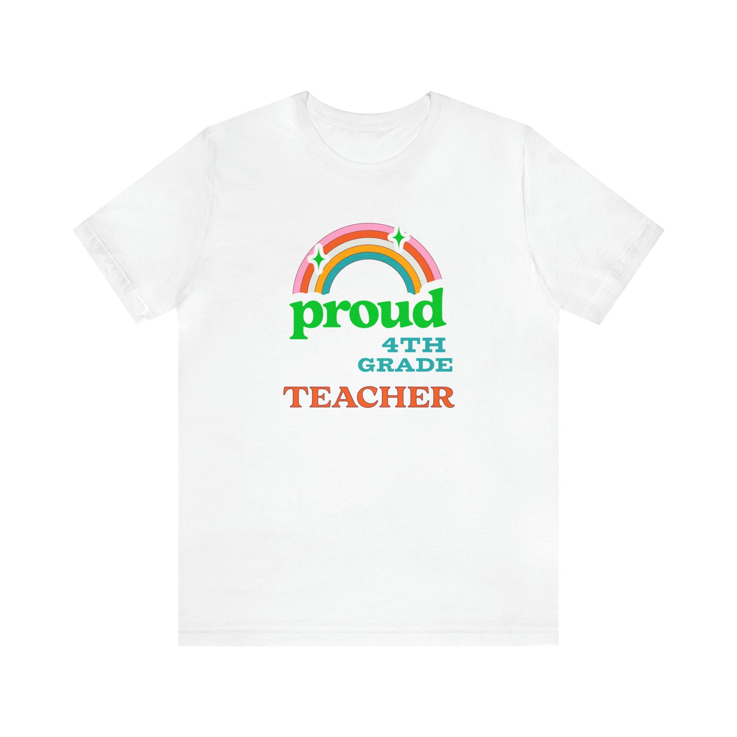 Funny proud 4th grade teacher shirt for back to school teacher appreciation gift