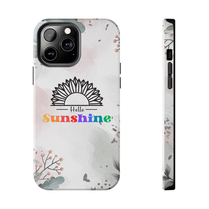 Hello sunshine iPhone case, Tough Phone Cases