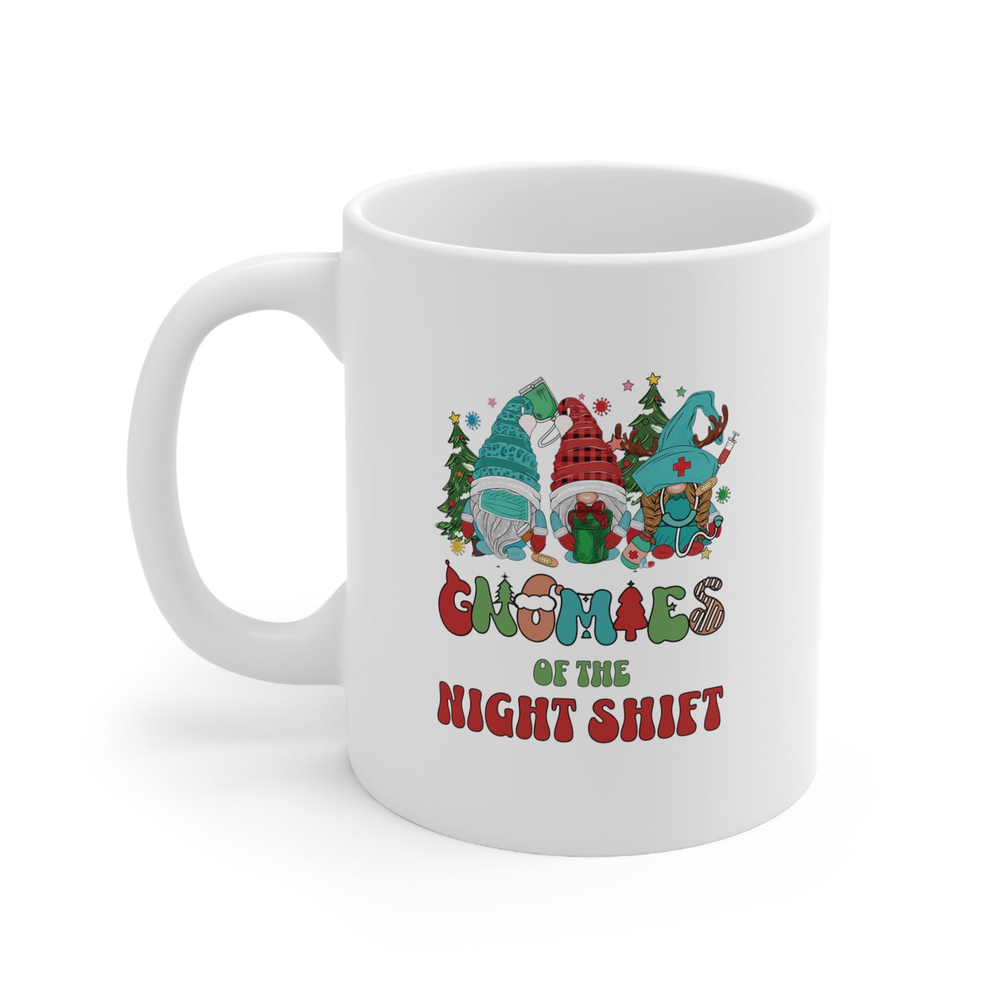 Gnomies of the night shift, christmas nurse mug, Ceramic Mug 11oz