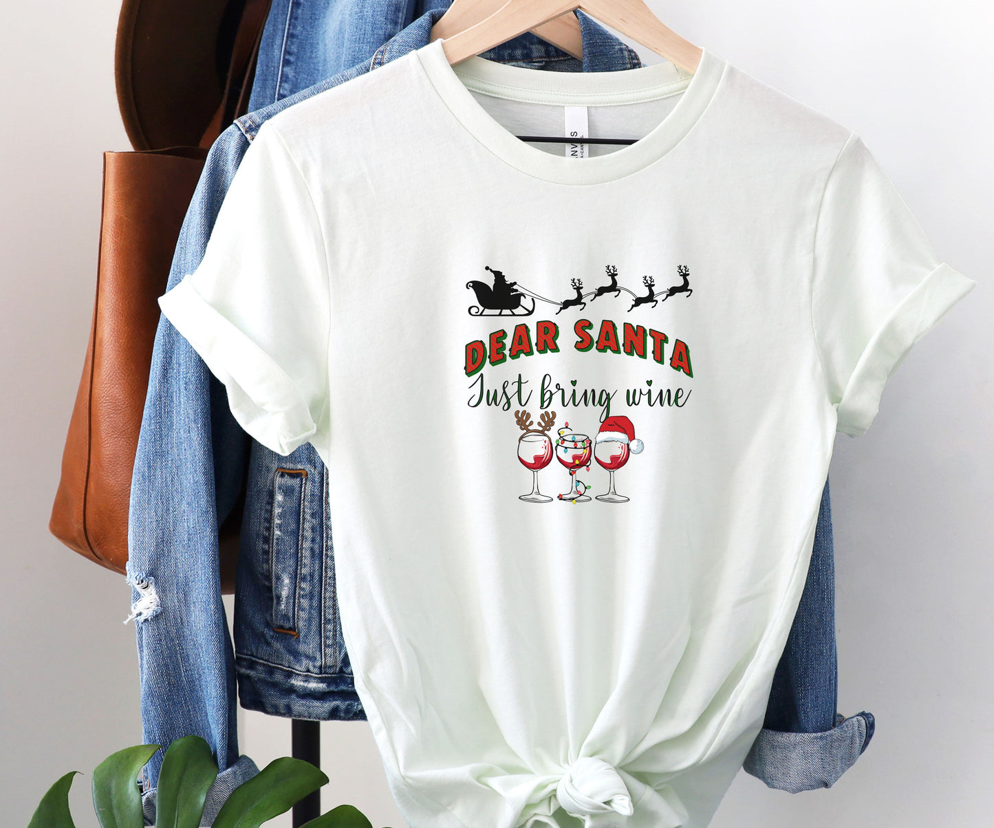 Dear Santa, Just bring wine, wine lover shirt, christmas shirt