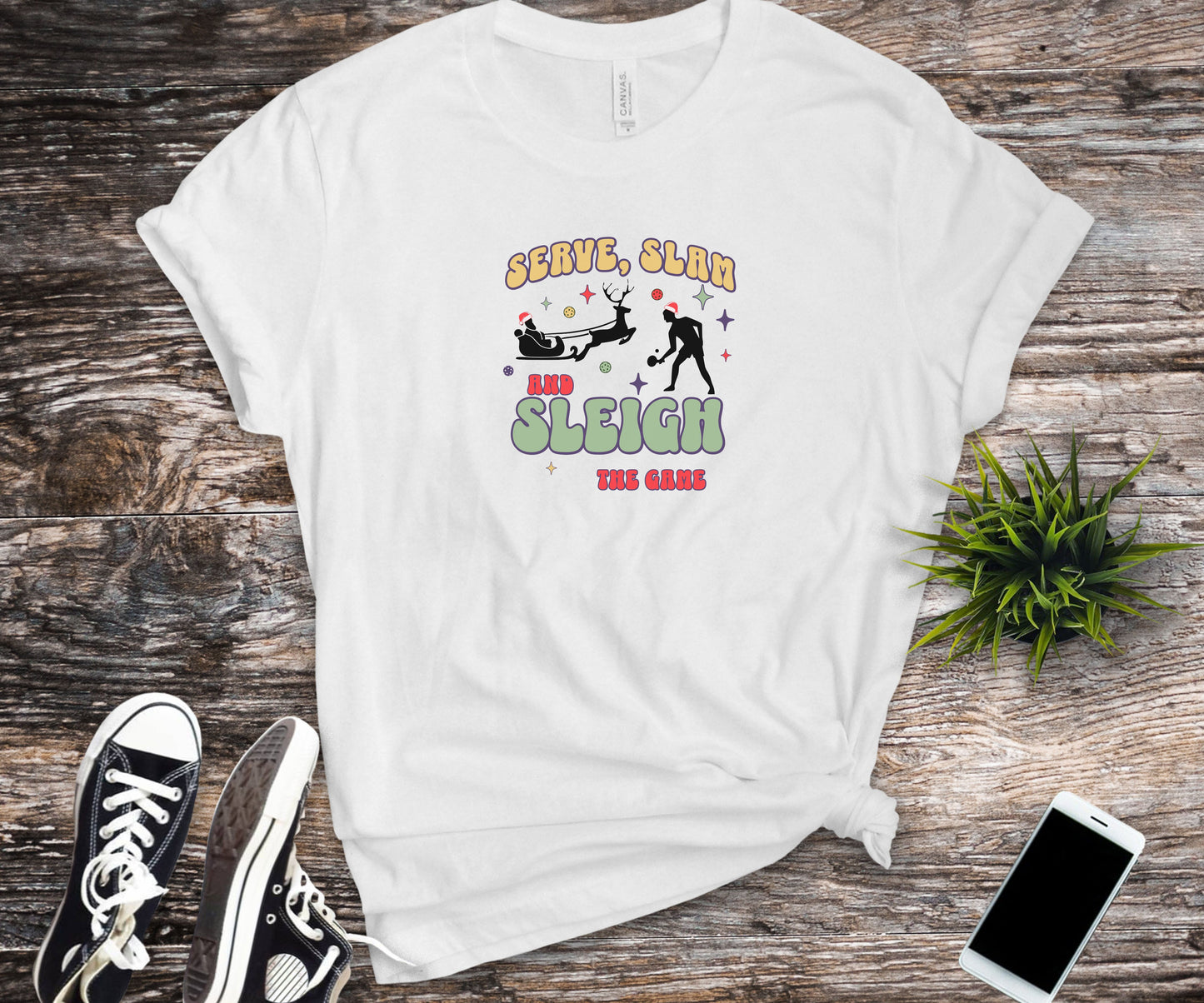 Serve slam sleigh the game, pickleball shirt, christmas pickleball shirt