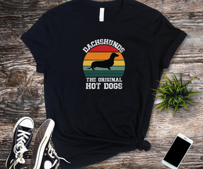 Dachshunds: The Original Hot Dogs, funny wiener shirt