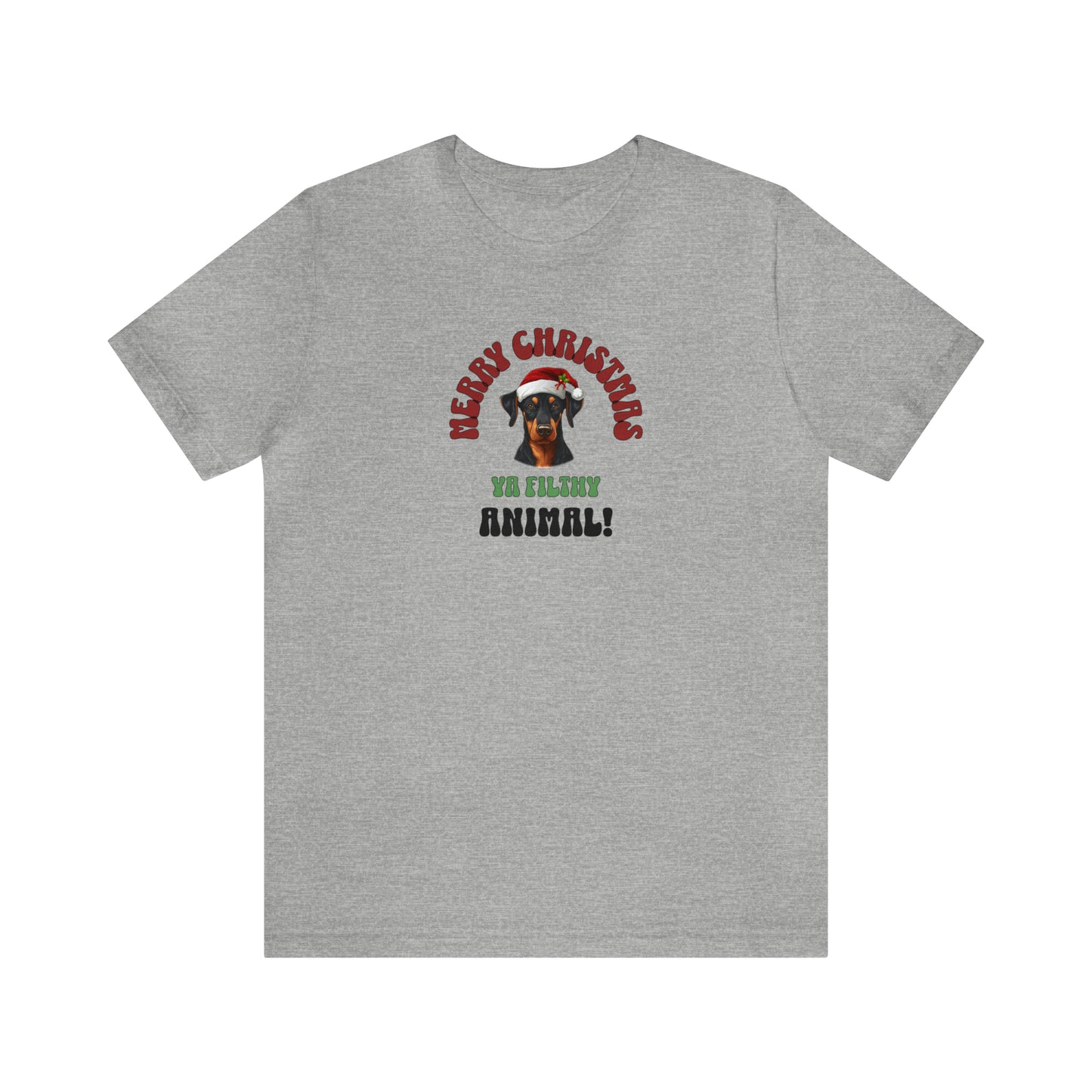 Merry Christmas ya filthy animal, funny doberman christmas shirt