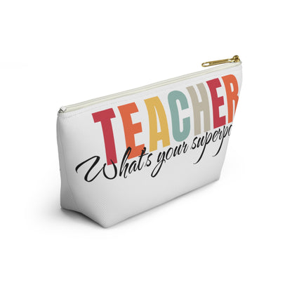 Teacher what's your superpower pouch, teacher organizer pouch