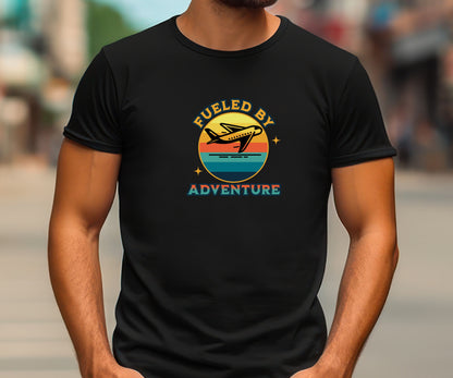 Fueled by adventure, travel shirt, vacation shirt