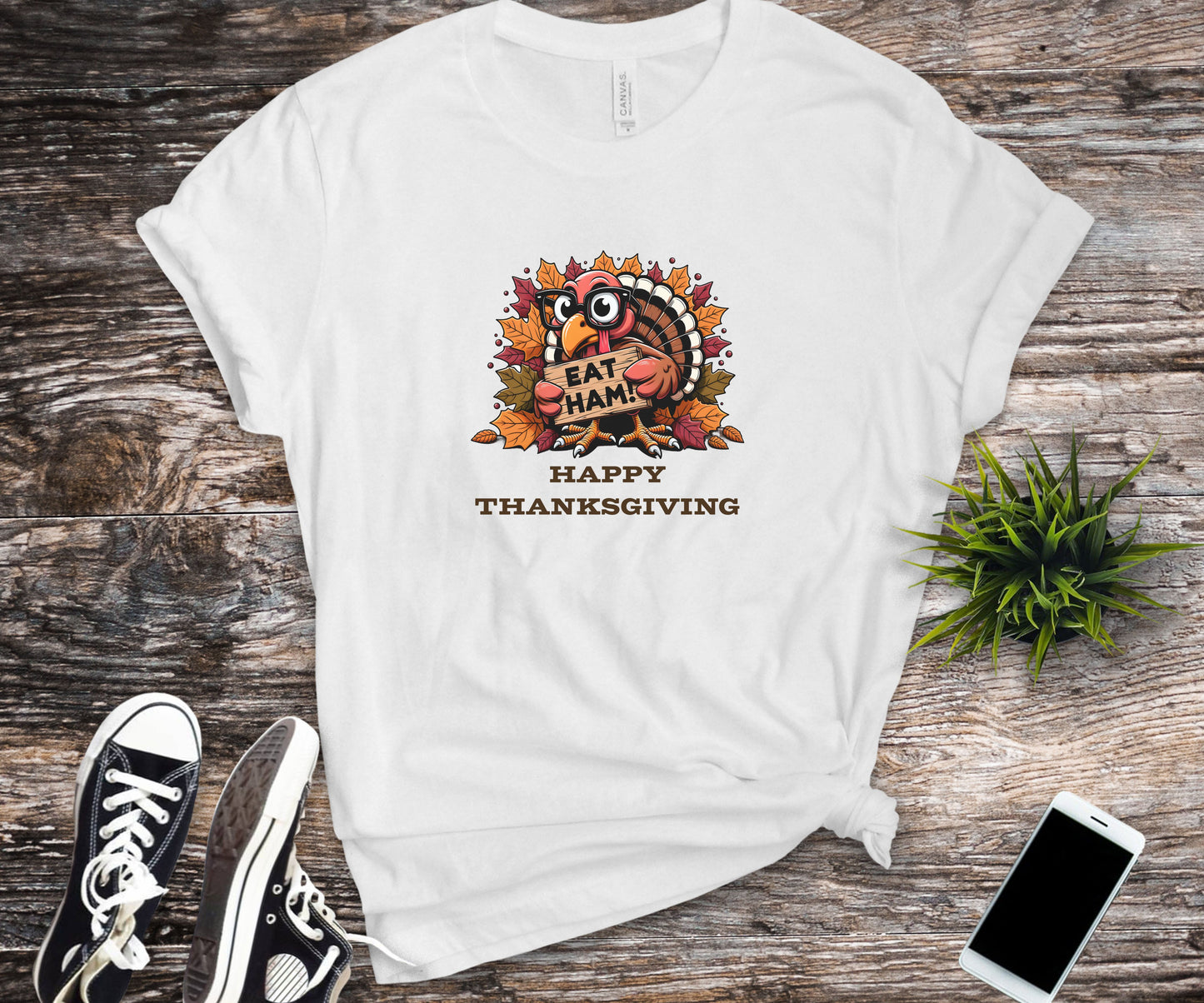 Happy thanksgiving, Eat ham, thanksgiving funny shirt