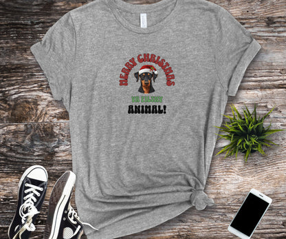 Merry Christmas ya filthy animal, funny doberman christmas shirt