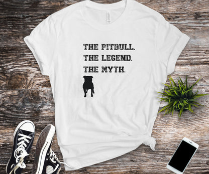 The pitbull. The legend. The myth, pitbull lover shirt