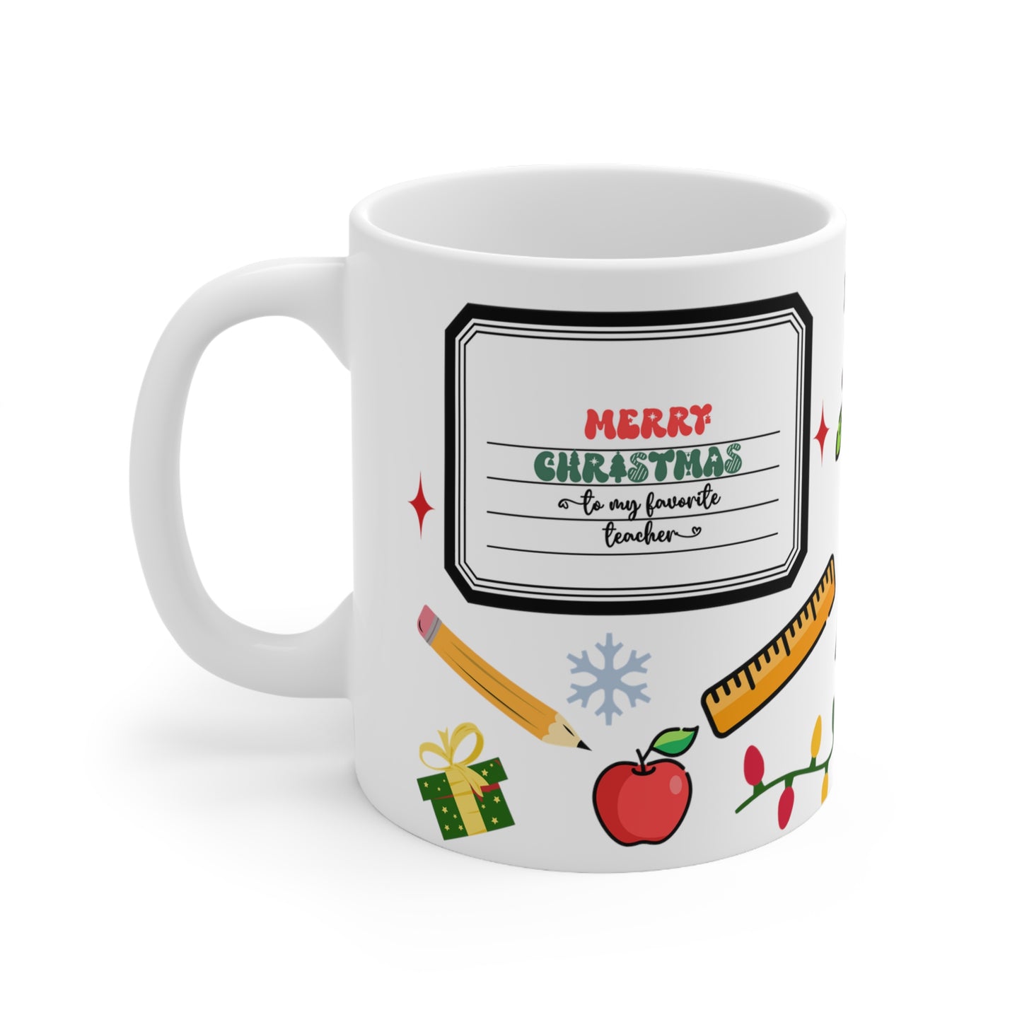 Christmas teacher mug, christmas gift for teacher, Ceramic Mug 11oz