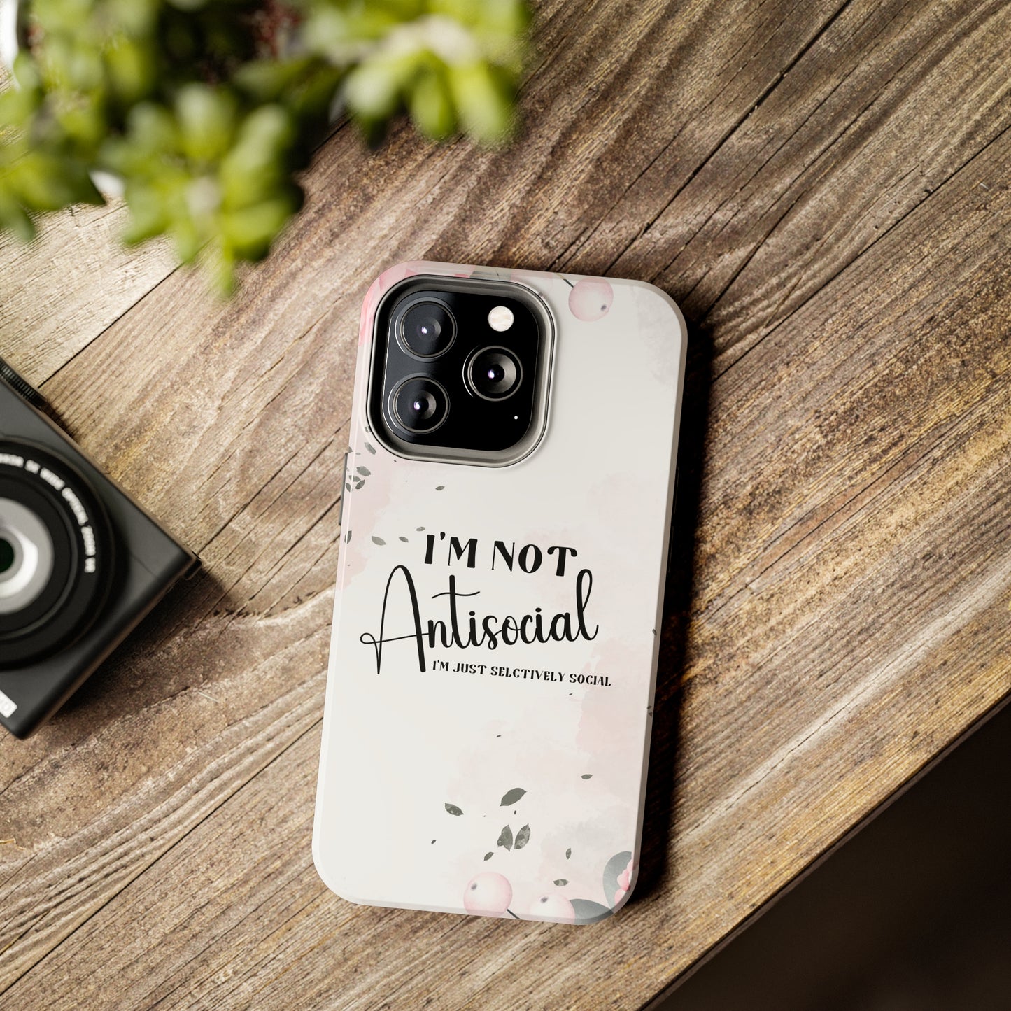 I’m not Antisocial I’m just selectively social iPhone case, Funny iphone case