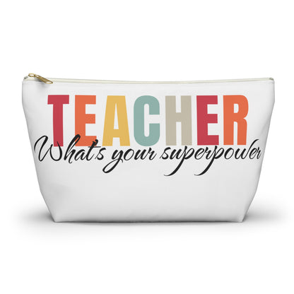 Teacher what's your superpower pouch, teacher organizer pouch