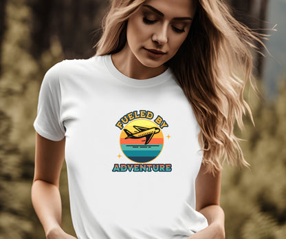 Fueled by adventure, travel shirt, vacation shirt