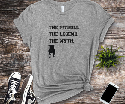 The pitbull. The legend. The myth, pitbull lover shirt