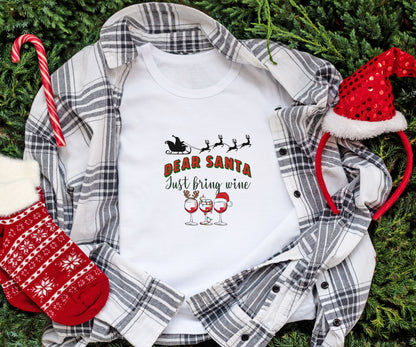 Dear Santa, Just bring wine, wine lover shirt, christmas shirt