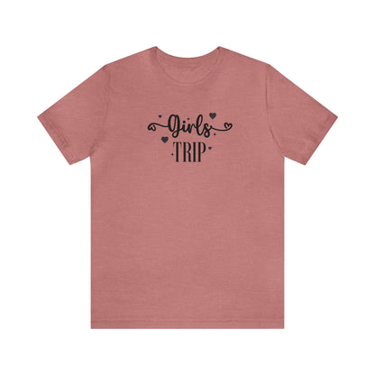 Girls trip shirt, travel shirt