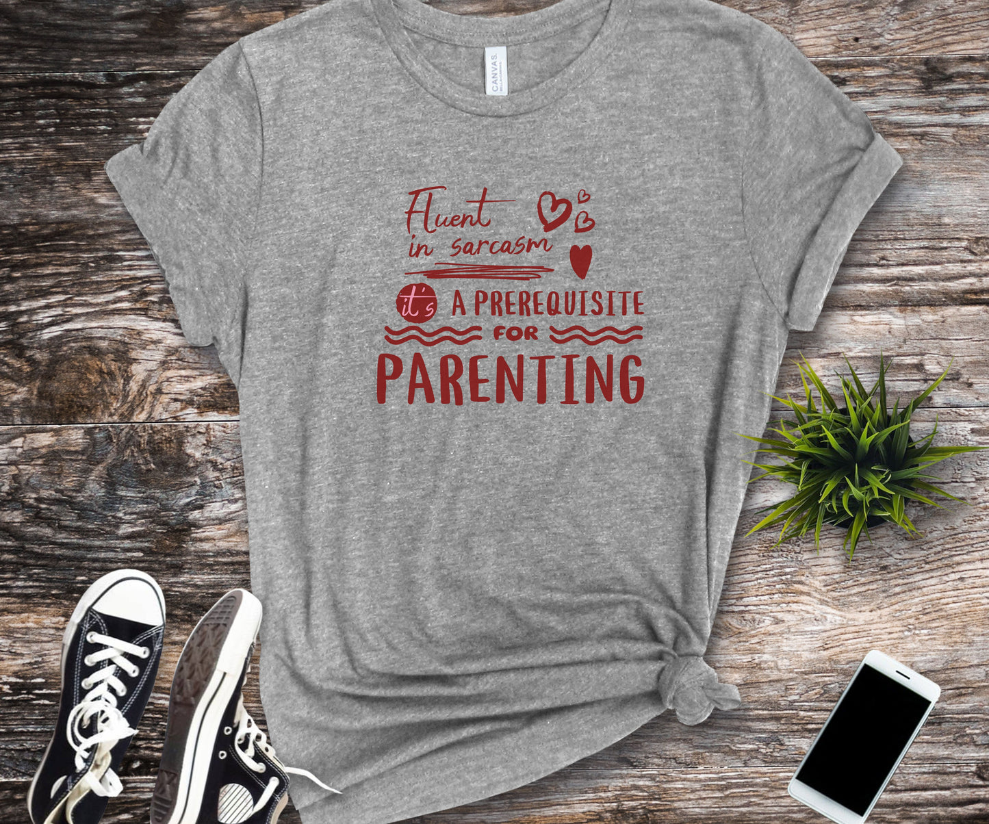 sarcasm is a prerequisite for parenting, funny parent shirt