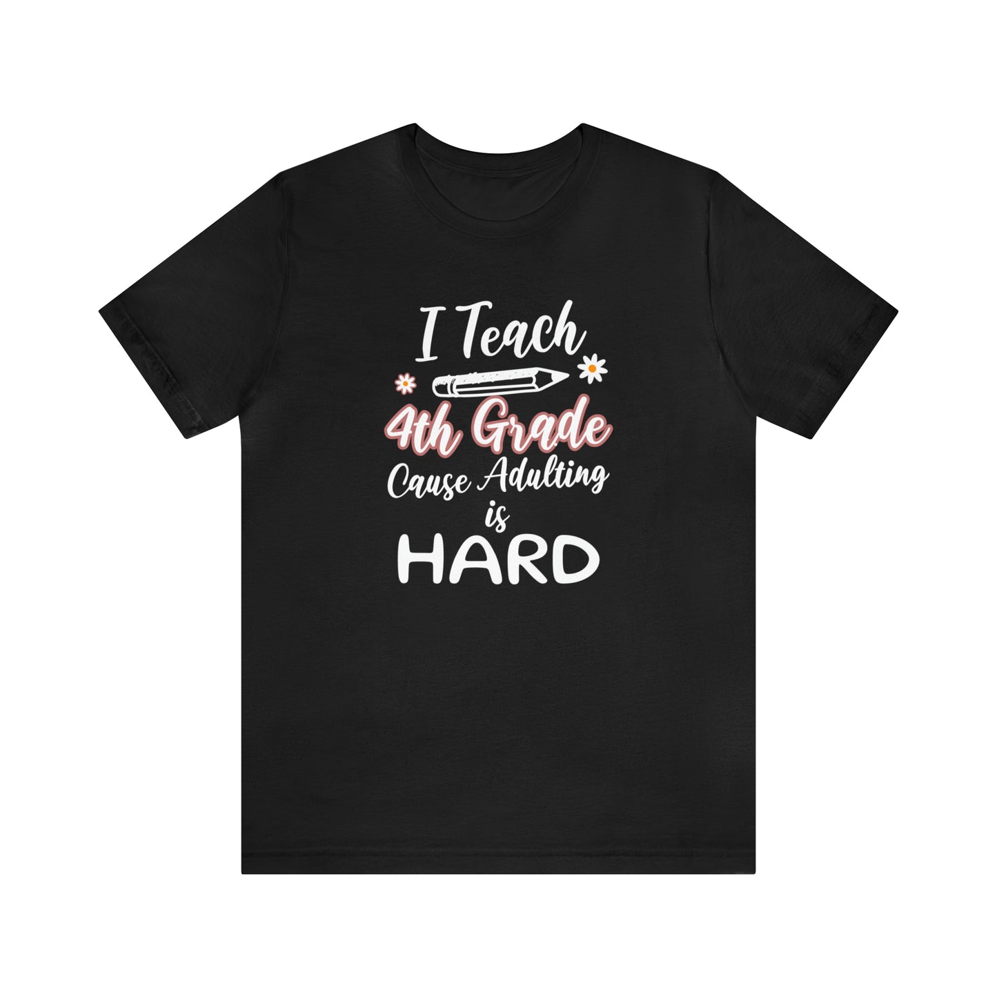 Funny 4th grade teacher shirt for back to school teacher appreciation gift