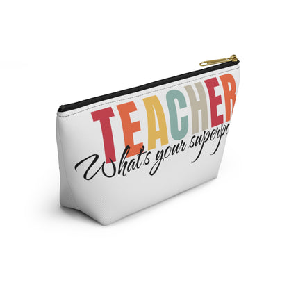 Teacher what's your superpower pouch, teacher organizer pouch