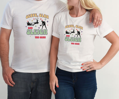 Serve slam sleigh the game, pickleball shirt, christmas pickleball shirt