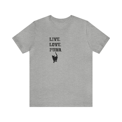 Live love purr, cat lover shirt, cat shirt, cat shirt for women, gift for cat lover