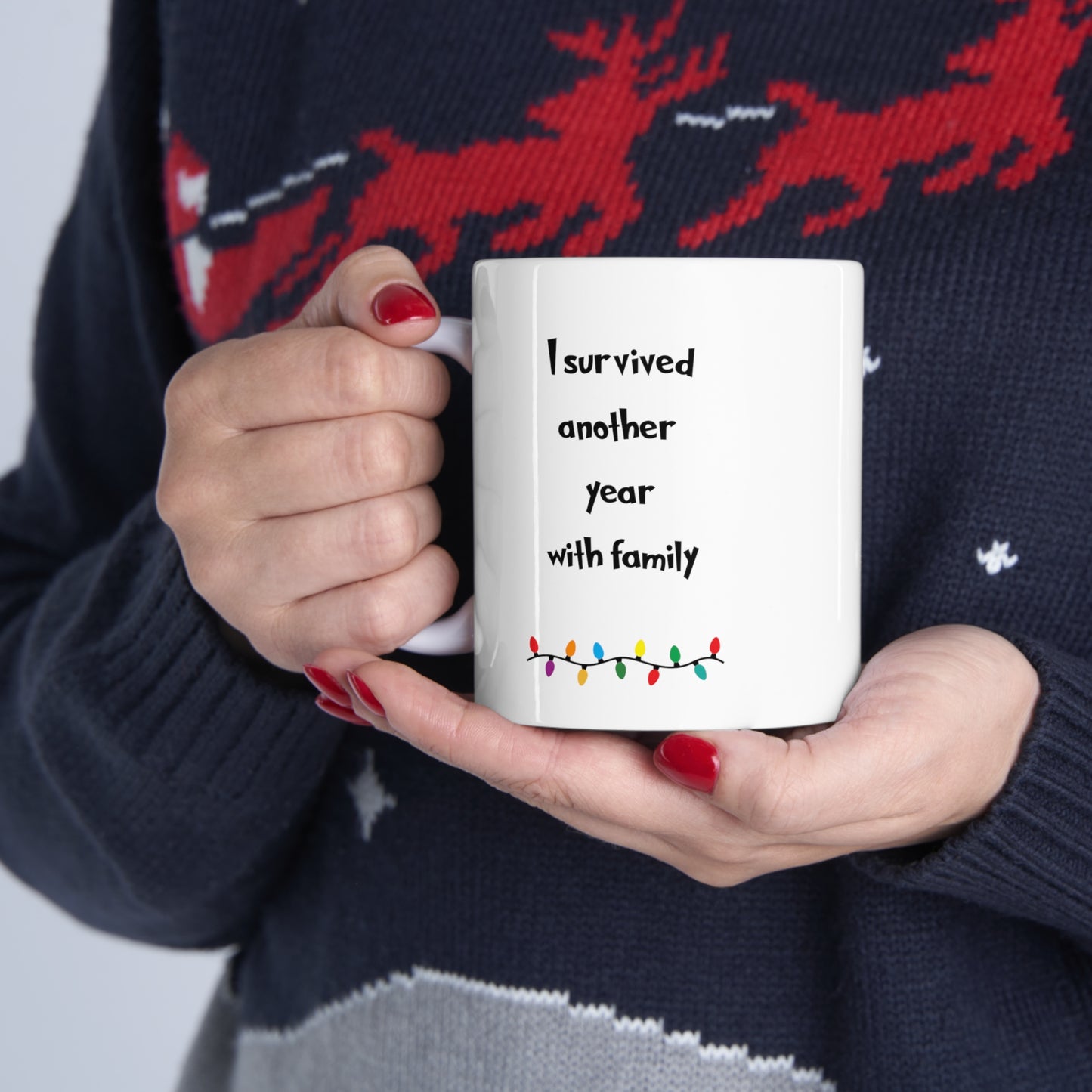 I survived another christmas with family, funny christmas mug