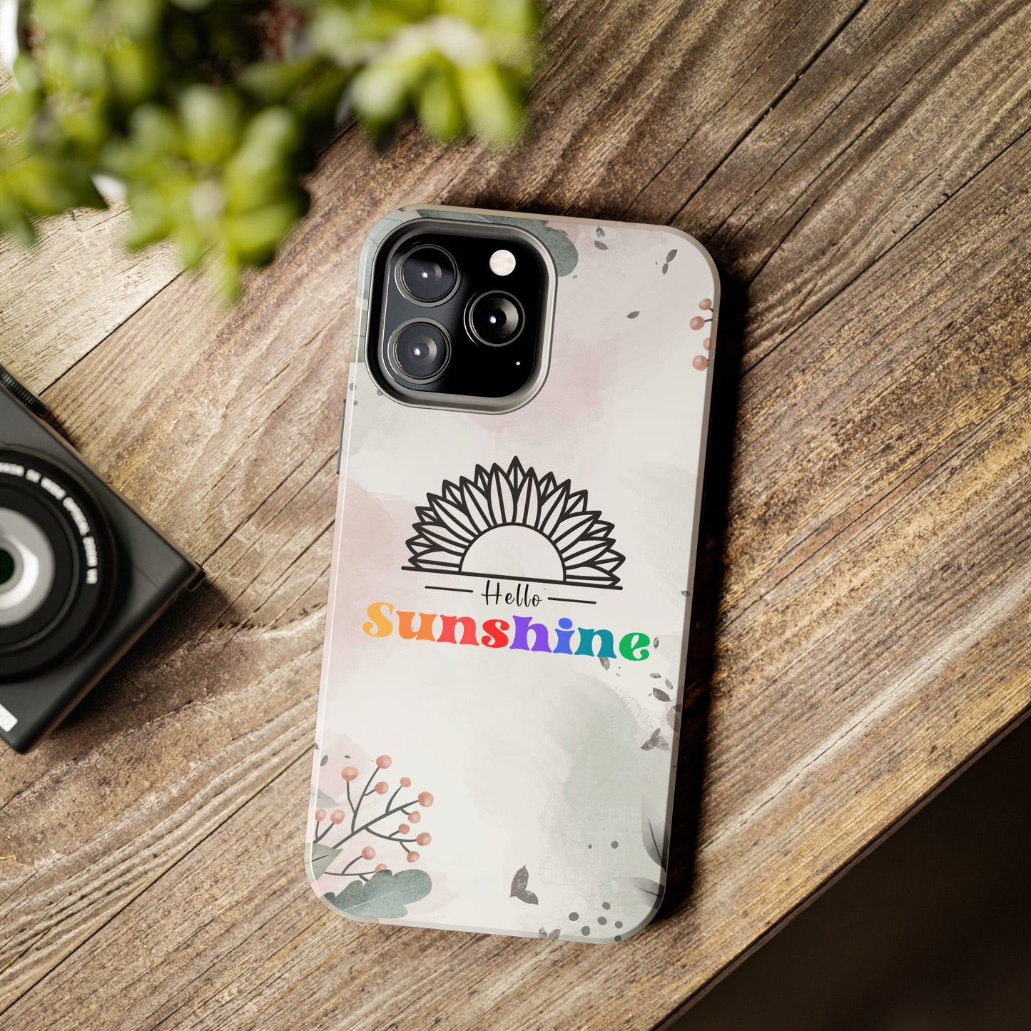 Hello sunshine iPhone case, Tough Phone Cases