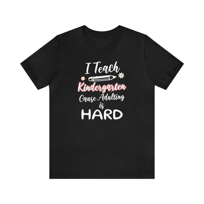 Kindergarten teacher shirt, funny kindergarten shirt