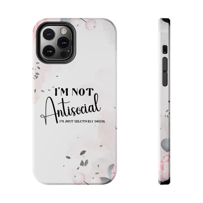 I’m not Antisocial I’m just selectively social iPhone case, Funny iphone case