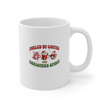 Fueled by coffee and christmas cheer, Christmas coffee Ceramic Mug 11oz