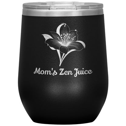 Mom's Zen Juice, Insulated Wine Tumbler