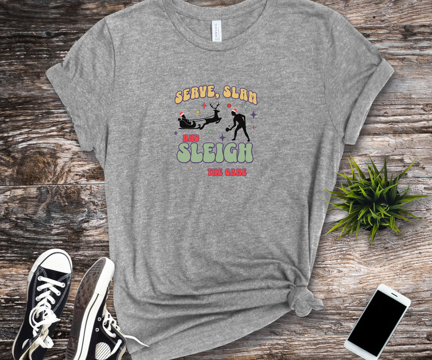 Serve slam sleigh the game, pickleball shirt, christmas pickleball shirt