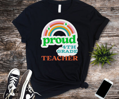 Funny proud 4th grade teacher shirt for back to school teacher appreciation gift