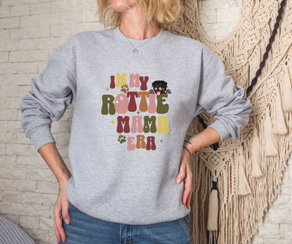 In my rottie mama era, in my era, rottweiler mom sweatshirt