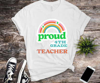 Funny proud 4th grade teacher shirt for back to school teacher appreciation gift